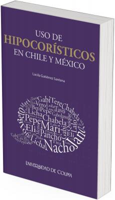 Uso de hipocorísticos en Chile y México