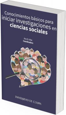 El libro se titula “Conocimientos básicos para iniciar investigaciones en ciencias sociales”, y está coordinado por Ana B. Uribe. El nombre de la universidad editora, Universidad de Colima, aparece en la parte inferior de la portada con su logotipo distintivo.  El fondo es de color azul oscuro. En el centro inferior de la imagen hay una ilustración que representa una burbuja de diálogo (como las de los cómics), rellena con muchas caras de personas dibujadas en estilo caricaturesco. Estas personas tienen distintas características que reflejan diversidad étnica, de género y edad.  Encima de esta burbuja de diálogo se encuentra una lupa grande que aumenta el tamaño de algunos rostros dentro de la burbuja. Este elemento visual simboliza la observación, análisis e investigación de los fenómenos sociales y humanos, idea que conecta directamente con el título del libro.