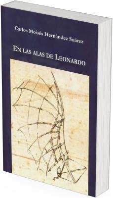 La portada es sobria y elegante, con un diseño centrado y una composición equilibrada. El fondo es negro profundo, lo que aporta contraste y solemnidad, enmarcando una ilustración central de tono sepia.  En la parte superior, en letras blancas y serifadas (con pequeños adornos en las terminaciones de las letras), aparece el nombre del autor:  Carlos Moisés Hernández Suárez  Debajo, en una tipografía más grande y también blanca, se encuentra el título del libro:  En las alas de Leonardo  Ambos textos están centrados horizontalmente sobre el fondo oscuro, otorgando al diseño una sensación de serenidad y precisión.  En el centro inferior de la portada se sitúa el dibujo técnico de un diseño de alas, claramente inspirado en los bocetos de Leonardo da Vinci. El dibujo está realizado con líneas finas en color marrón oscuro sobre un fondo amarillento envejecido, semejante al papel antiguo de los códices renacentistas.  La estructura de las alas combina arcos, costillas y tensores, semejando una mezcla entre un ala de murciélago y una máquina de vuelo. Las líneas finas y el tono sepia crean la sensación de estar frente a un manuscrito o cuaderno de experimentación del propio Leonardo.