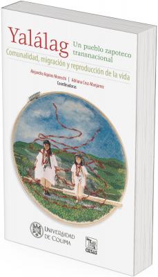 The cover features a clean, elegant white background, allowing the central image and text to stand out clearly. At the top, the title "Yalálag" is in large, red letters, while the subtitle is in a green tone, evoking the colors of the earth and nature—key elements in Zapotec culture. In the center of the cover is a highly symbolic and artisanal image: an embroidery frame with a scene that combines photography and hand embroidery. Within the frame, a landscape of mountains and a blue sky with clouds is depicted with textured embroidery in shades of green and blue. At the center of this composition are two girls dressed in traditional Zapotec clothing: embroidered white huipiles, light-colored skirts, and necklaces of red beads. These images appear to be photographs cut out and incorporated into the embroidery, reinforcing the message of identity, community, and tradition. Above the girls and along the frame, a spiral of red beads connects different points of the design. This can symbolize migration, the connection between communities, and the union of Zapotec families despite the distance.